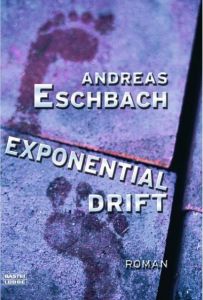 Exponentialdrift Eschbach, Andreas 9783404149124