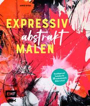 Expressiv abstrakt malen Ryba, Anke 9783745912876