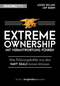 Extreme Ownership - mit Verantwortung führen Willink, Jocko/Babin, Leif 9783868817270