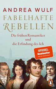 Fabelhafte Rebellen Wulf, Andrea 9783328111481