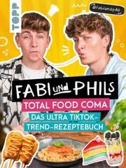 Fabi und Phils Total Food Coma - Das ultra Tiktok Trend-Rezeptebuch und Phil, Fabi 9783735851215
