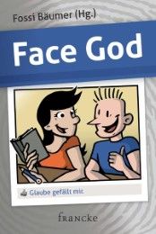 Face God Fossi Bäumer 9783868273809