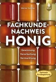 Fachkundenachweis Honig Gekeler, Werner 9783818611415