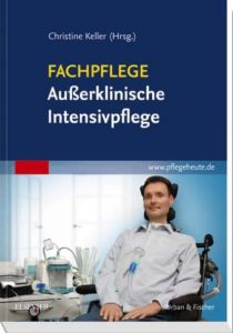 Fachpflege Außerklinische Intensivpflege Christine Keller 9783437252822