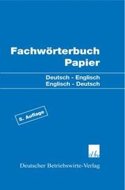 Fachwörterbuch Papier. Casimir Katz 9783886401611