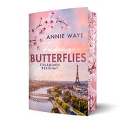 Faking Butterflies: Zusammen berühmt Waye, Annie C 9783911068031