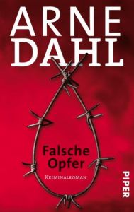 Falsche Opfer Dahl, Arne 9783492243766