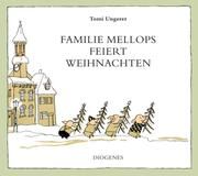 Familie Mellops feiert Weihnachten Ungerer, Tomi 9783257012729