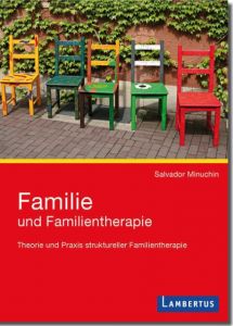 Familie und Familientherapie Minuchin, Salvador 9783784127309
