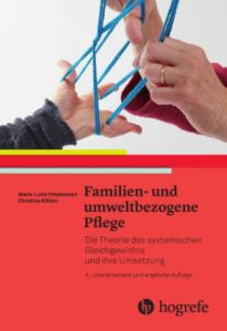 Familien- und umweltbezogene Pflege Friedemann, Marie-Luise/Köhlen, Christina 9783456858487