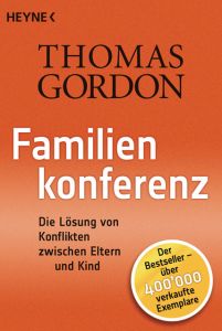 Familienkonferenz Gordon, Thomas 9783453602328