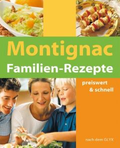 Familien-Rezepte Montignac, Michel 9783930989195
