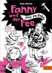 Fanny und der fast perfekte Fee Janotta, Anja 9783407812940
