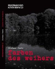 farben des weihers Cuntz, Dietmar 9783958767751