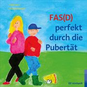 FAS(D) perfekt durch die Pubertät Feldmann, Reinhold/Noppenberger, Anke 9783497030705