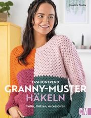 Fashiontrend Granny-Muster häkeln Powley, Claudine 9783841067814