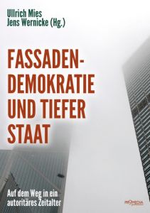 Fassadendemokratie und Tiefer Staat Becker, Jörg/Ganser, Daniele/Hamm, Bernd u a 9783853714256
