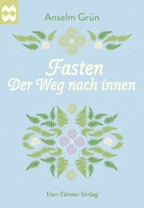 Fasten Grün, Anselm 9783736500860