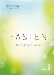 Fasten Pinsger, Martin/Hartl, Thomas 9783990021521