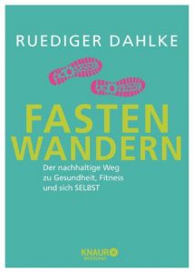 Fasten-Wandern Dahlke, Ruediger 9783426658062