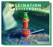 Faszination Nordseeküste Elsen, Martin 9783782215305