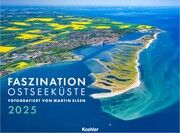 Faszination Ostseeküste 2025 Elsen, Martin 9783782215480