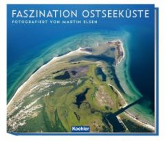 Faszination Ostseeküste Elsen, Martin/Srenk, Andreas 9783782212922