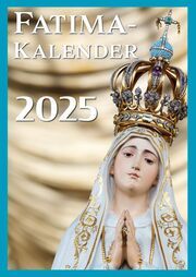 Fatima-Kalender 2025  9783863574321