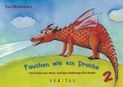 Fauchen wie ein Drache Morkowska, Ewa 9783705855137