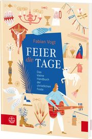 FEIER die TAGE Vogt, Fabian 9783374071548