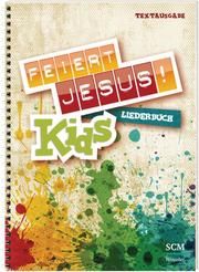 Feiert Jesus! Kids - Liederbuch  9783775155854