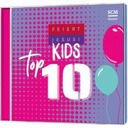 Feiert Jesus! Top 10 - Kids Various Artists 4010276030256