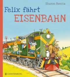 Felix fährt Eisenbahn Rentta, Sharon 9783836959766