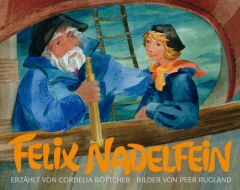 Felix Nadelfein Böttcher, Cordelia/Rugland, Peer 9783878381808