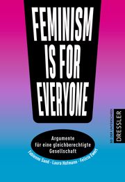 Feminism is for everyone! Hofmann, Laura/Ewert, Felicia/Sand, Fabienne 9783751300315