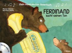 Ferdinand sucht seinen Ton Köhnen, Maria/Hoefs, Hartmut 9783741522505
