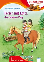 Ferien mit Lotti, dem kleinen Pony Nahrgang, Frauke 9783401716923