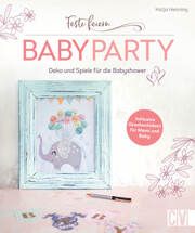 Feste feiern - Babyparty Henning, Katja 9783838838588