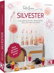 Feste feiern - Silvester Bohnert, Judith 9783838838830