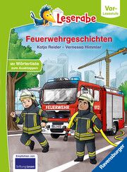 Feuerwehrgeschichten - Leserabe ab Vorschule - Erstlesebuch für Kinder ab 5 Jahren Reider, Katja 9783473462735