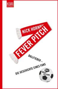 Fever Pitch Hornby, Nick 9783462044430