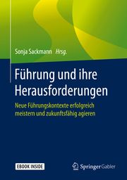 Führung und ihre Herausforderungen Sonja Sackmann 9783658252779