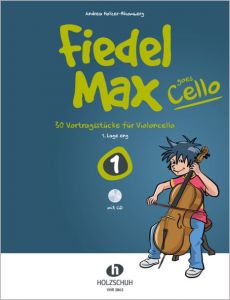 Fiedel-Max goes Cello 1 Holzer-Rhomberg, Andrea 9783864340642