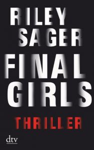 Final Girls Sager, Riley 9783423217309