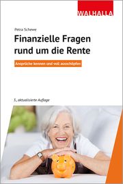 Finanzielle Fragen rund um die Rente Schewe, Petra 9783802941764