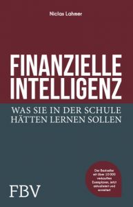 Finanzielle Intelligenz Lahmer, Niclas 9783959721028