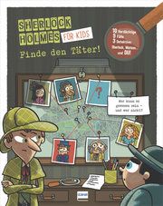 Finde den Täter - Sherlock Holmes für Kids Lebrun, Sandra 9783741525988