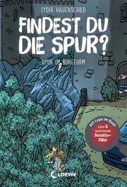 Findest du die Spur? - Spuk im Burgturm Hauenschild, Lydia 9783743213418