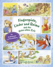 Fingerspiele, Lieder und Reime aus der guten alten Zeit Kerstin M Schuld/Susanne Schwandt 9783811235571