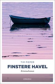 Finstere Havel Pieper, Tim 9783740811419